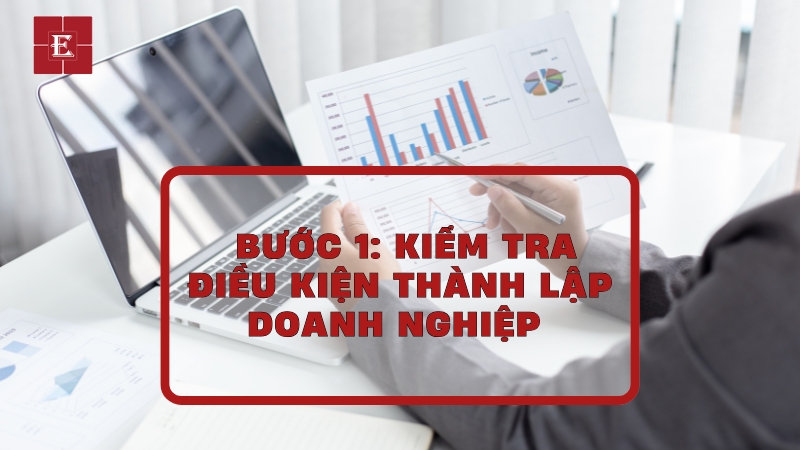 Phải chắc chắn bạn đủ điều kiện để thành lập doanh nghiệp
