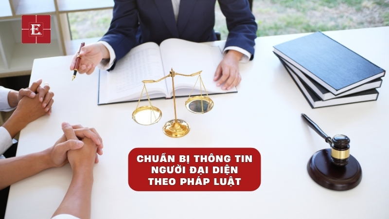Người đại diện phải đủ 18 tuổi, năng lực pháp lý và chuẩn bị đầy đủ thông tin liên hệ