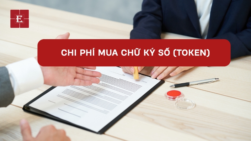 Chi phí mua Chữ ký số (Token) "con dấu điện tử" hay "chữ ký Giám đốc" trên môi trường Internet.