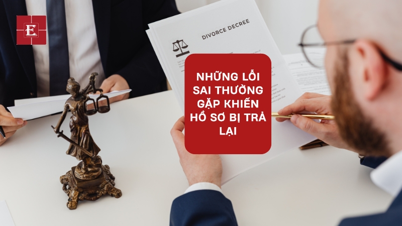 Chuẩn bị hồ sơ chính xác giúp doanh nghiệp tránh các lỗi khiến thủ tục bị kéo dài.